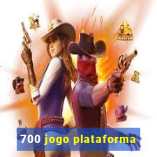 700 jogo plataforma